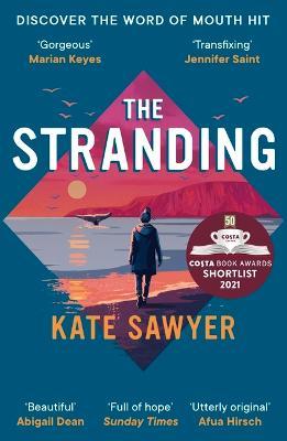 The Stranding: AS SEEN ON BBC2'S BEHIND THE COVERS WITH SARA COX - Kate Sawyer - cover