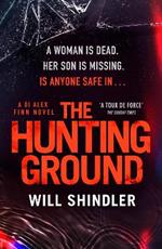 The Hunting Ground: A gripping detective novel that will give you chills