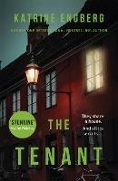 The Tenant: the twisty and gripping internationally bestselling crime thriller
