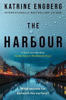 The Harbour: the gripping and twisty new crime thriller from the international bestseller for 2022 - Katrine Engberg - cover