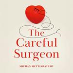 The Careful Surgeon