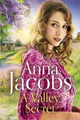 A Valley Secret: Book 2 in the uplifting new Backshaw Moss series - Anna Jacobs - cover