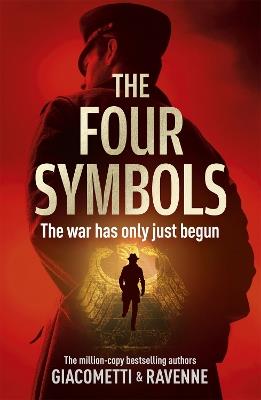 The Four Symbols: The Black Sun Series, Book 1 - Giacometti,Ravenne - cover