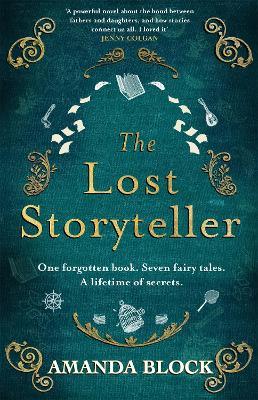 The Lost Storyteller: An enchanting debut novel about family secrets and the stories we tell - the perfect summer read - Amanda Block - cover