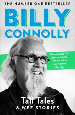 Tall Tales and Wee Stories: The Best of Billy Connolly - Billy Connolly - cover