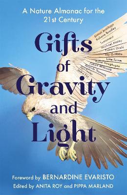 Gifts of Gravity and Light - Anita Roy,Pippa Marland - cover