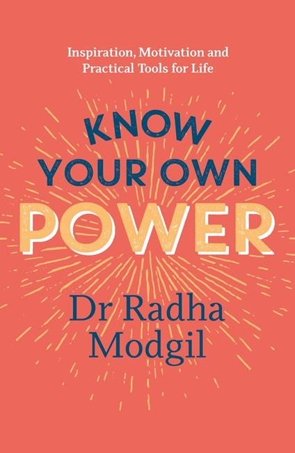 Know Your Own Power