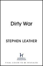 Dirty War: The 19th Spider Shepherd Thriller