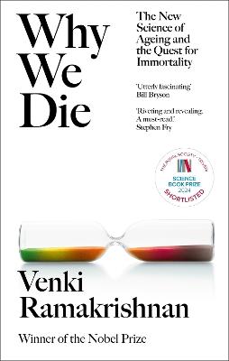 Why We Die: The New Science of Ageing and the Quest for Immortality - Venki Ramakrishnan - cover