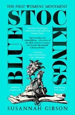 Bluestockings: The First Women's Movement