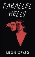 Parallel Hells - Leon Craig - cover