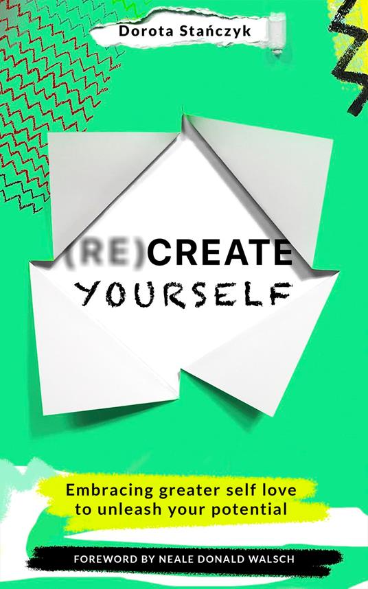 (Re)Create Yourself