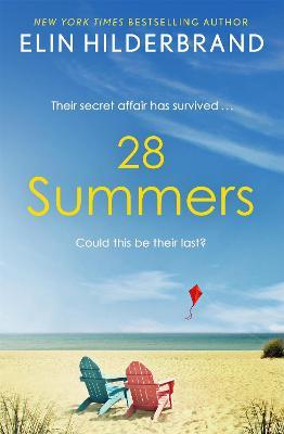 28 Summers: Escape with the perfect sweeping love story for summer 2021 - Elin Hilderbrand - cover