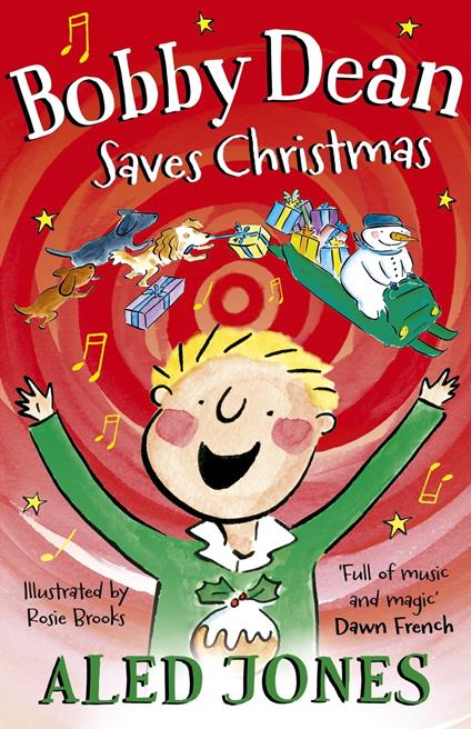 Bobby Dean Saves Christmas - Jones Aled - ebook