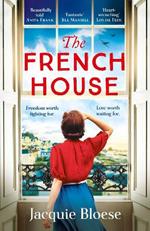 The French House: The captivating Richard & Judy pick and heartbreaking wartime love story