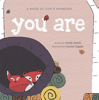 You Are: Speaking God's Word over Your Children - Emily Assell - cover