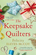 The Keepsake Quilters: A heart-warming story of mothers and daughters