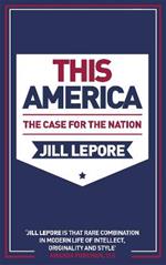 This America: The Case for the Nation