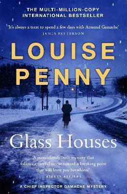 Glass Houses: (A Chief Inspector Gamache Mystery Book 13) - Louise Penny - cover