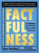 Factfulness Illustrated: Ten Reasons We're Wrong About the World - Why Things are Better than You Think