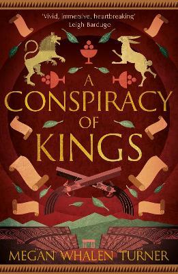 A Conspiracy of Kings: The fourth book in the Queen's Thief series - Megan Whalen Turner - cover