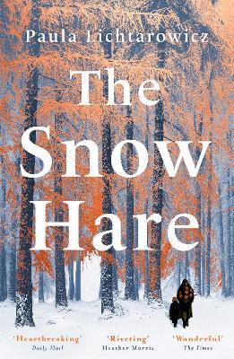 The Snow Hare - Paula Lichtarowicz - cover