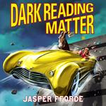 Dark Reading Matter