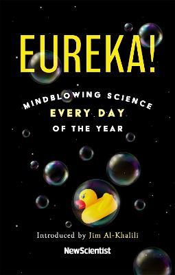 Eureka!: Mindblowing Science Every Day of the Year - New Scientist - cover