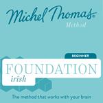 Foundation Irish (Michel Thomas Method) - Full course