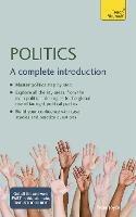 Politics: A complete introduction - Peter Joyce - cover