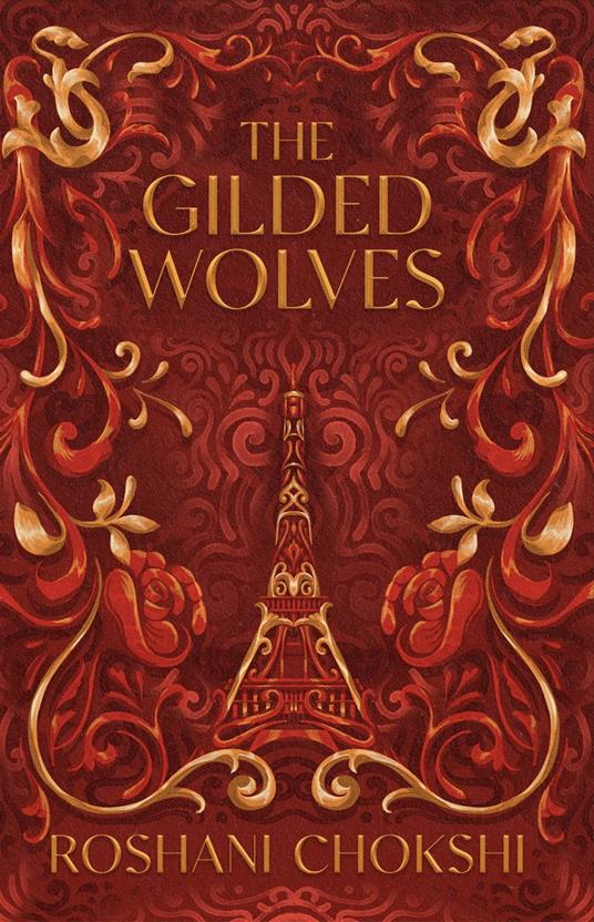 The Gilded Wolves - Roshani Chokshi - ebook
