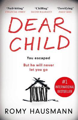 Dear Child: now a No.1 Netflix series - Romy Hausmann - cover