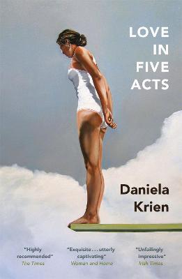 Love in Five Acts - Daniela Krien - cover