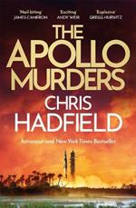 The Apollo Murders: 'a gripping mix of twists and Cold War politics' THE TIMES Thriller of the Year Pick