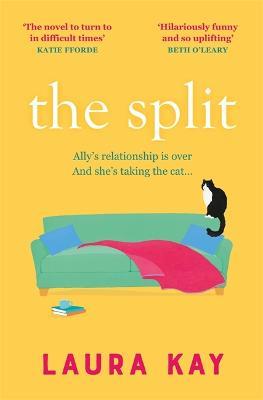 The Split: The uplifting and joyous read we all need right now! - Laura Kay - cover