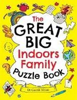 The Great Big Indoors Family Puzzle Book