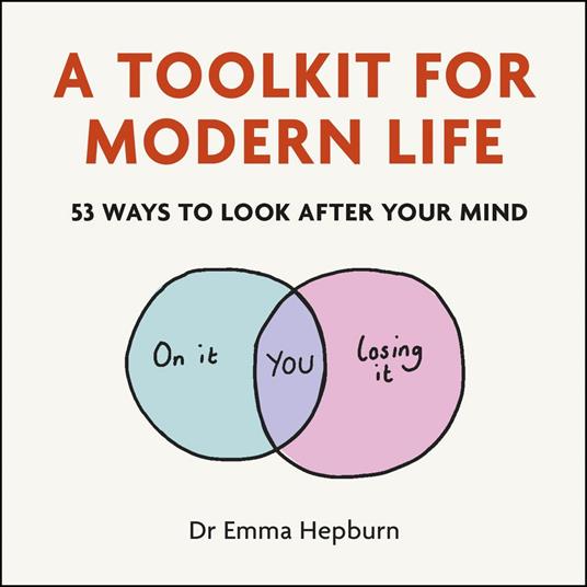 A Toolkit for Modern Life