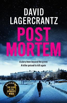 Post Mortem: The third novel in a gripping Scandi crime series inspired by Sherlock Holmes - David Lagercrantz - cover