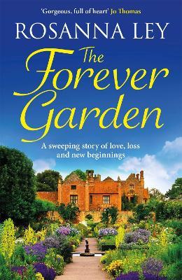 The Forever Garden - Rosanna Ley - cover