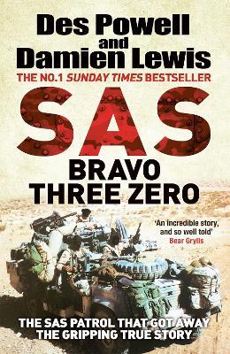 SAS Bravo Three Zero: The Gripping True Story - Damien Lewis,Des Powell - cover