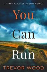 You Can Run: Propulsive, atmospheric standalone thriller