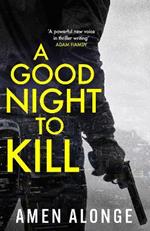 A Good Night to Kill: a Pretty Boy Novel (2)