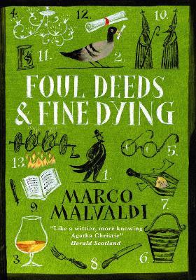 Foul Deeds and Fine Dying: A Pellegrino Artusi Mystery - Marco Malvaldi - cover