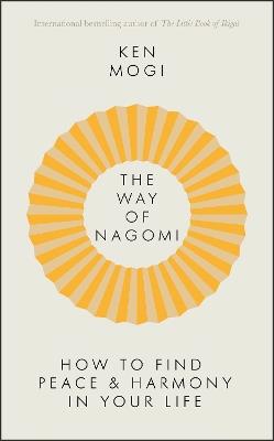 The Way of Nagomi - Ken Mogi - cover