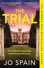 The Trial: the twisty, addictive thriller from the author of DON'T LOOK BACK