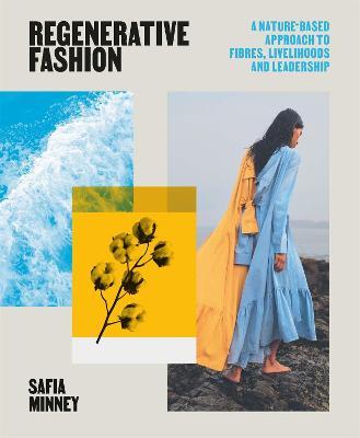 Regenerative Fashion - Safia Minney - cover