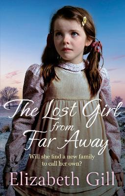 The Lost Girl from Far Away - Elizabeth Gill - cover