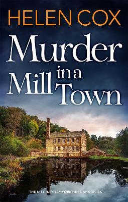 Murder in a Mill Town - Helen Cox - cover