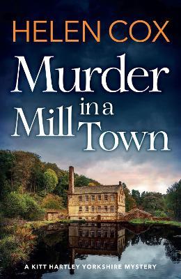 Murder in a Mill Town - Helen Cox - cover