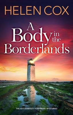 A Body in the Borderlands - Helen Cox - cover